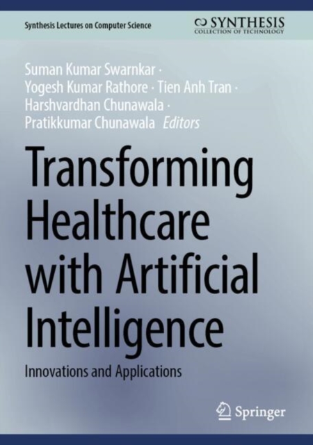 Transforming Healthcare with Artificial Intelligence