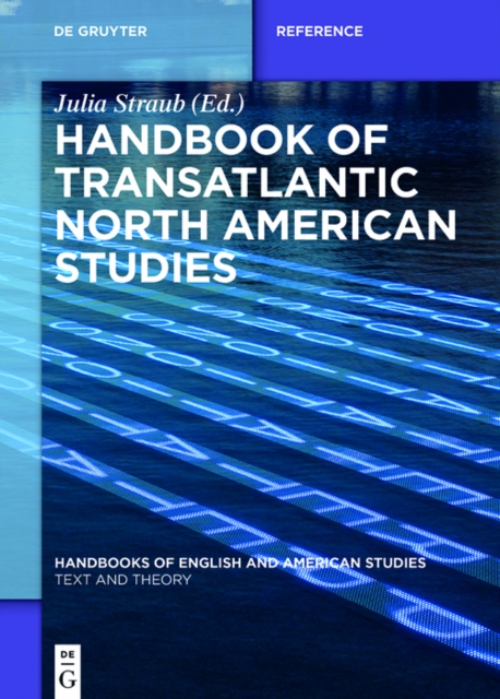 Handbook of Transatlantic North American Studies