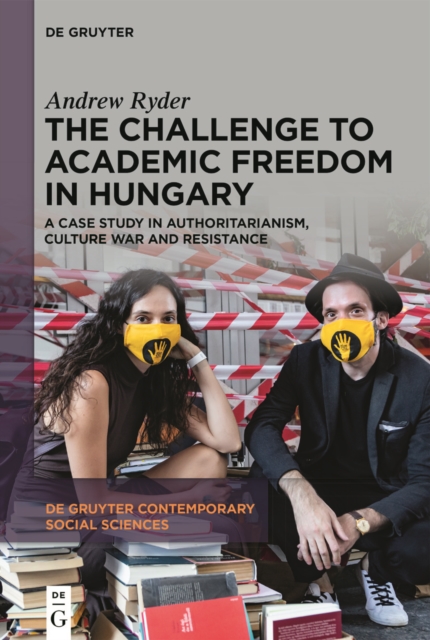 Challenge to Academic Freedom in Hungary