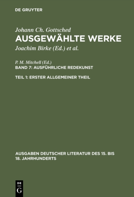 Ausführliche Redekunst. Erster Allgemeiner Theil
