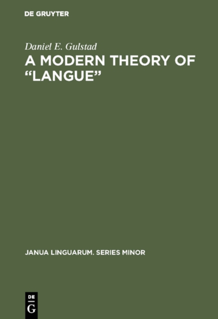 Modern Theory of &quote;Langue&quote;