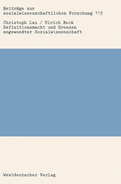 Definitionsmacht und Grenzen angewandter Sozialwissenschaft