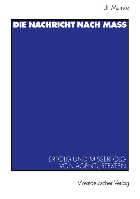 Die Nachricht nach Maß