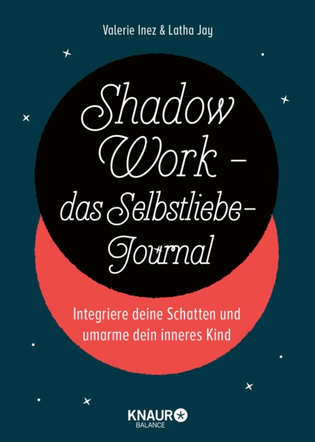 Shadow Work - das Selbstliebe-Journal