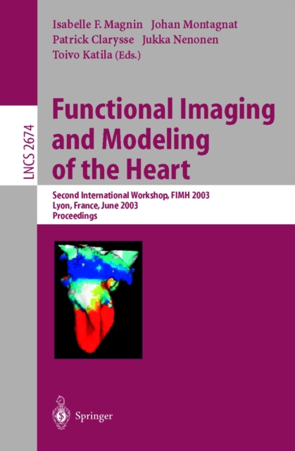 Functional Imaging and Modeling of the Heart