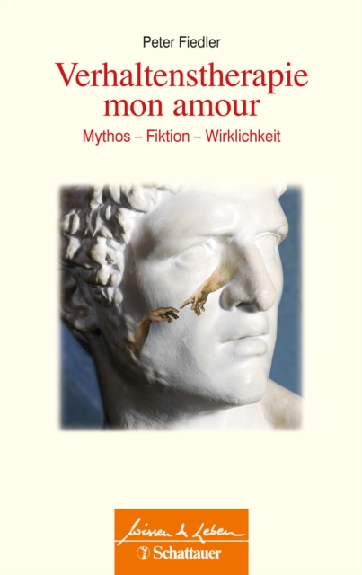 Verhaltenstherapie mon amour (Wissen & Leben)