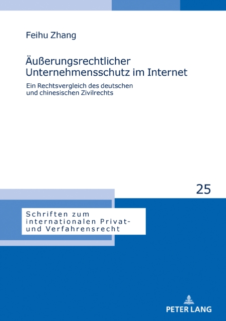 Aeußerungsrechtlicher Unternehmensschutz im Internet