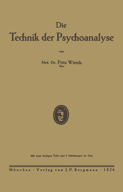 Die Technik der Psychoanalyse