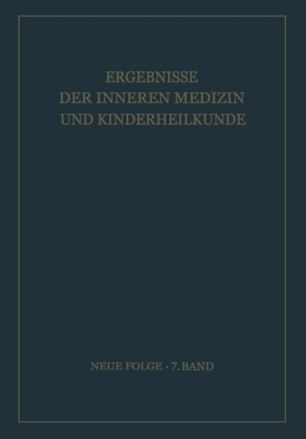 Ergebnisse der Inneren Medizin und Kinderheilkunde