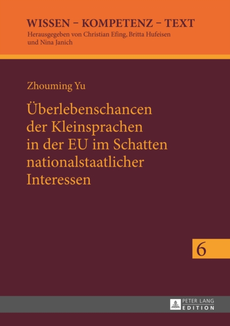 Ueberlebenschancen der Kleinsprachen in der EU im Schatten nationalstaatlicher Interessen