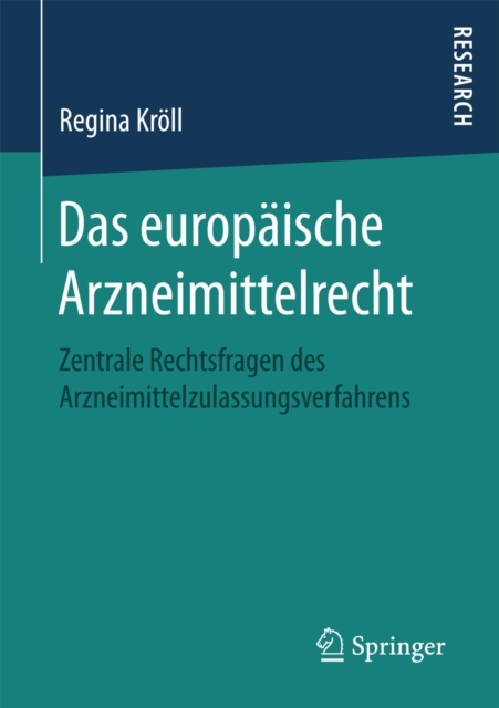 Das europäische Arzneimittelrecht