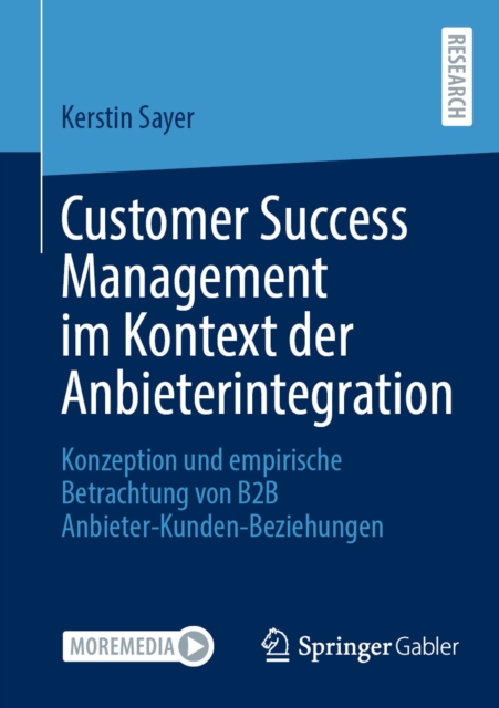 Customer Success Management im Kontext der Anbieterintegration 
