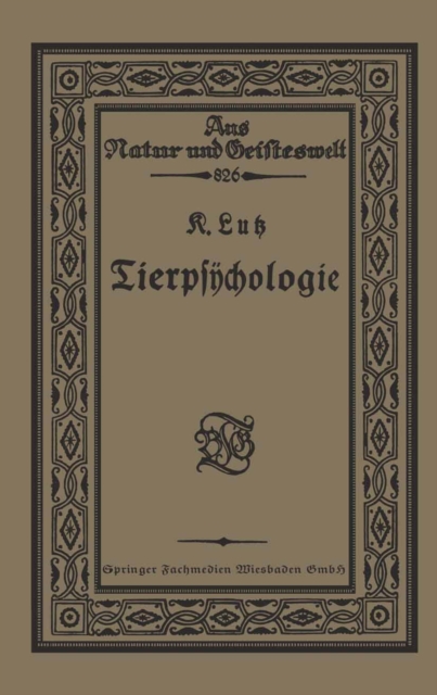Tierpsÿchologie Eine Einführung in die vergleichende Psÿchologie