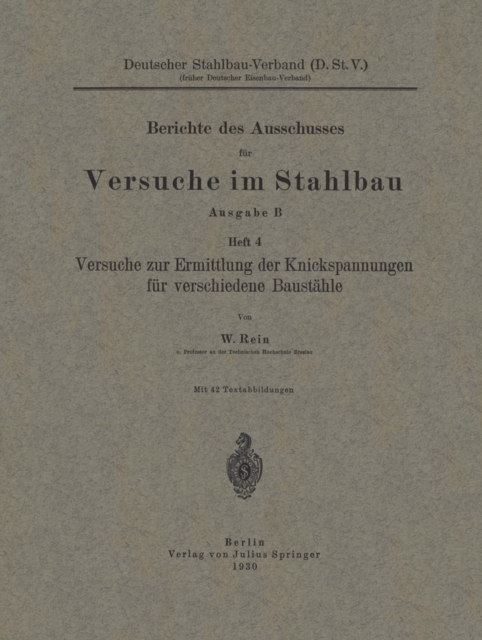 Versuche zur Ermittlung der Knickspannungen für verschiedene Baustähle