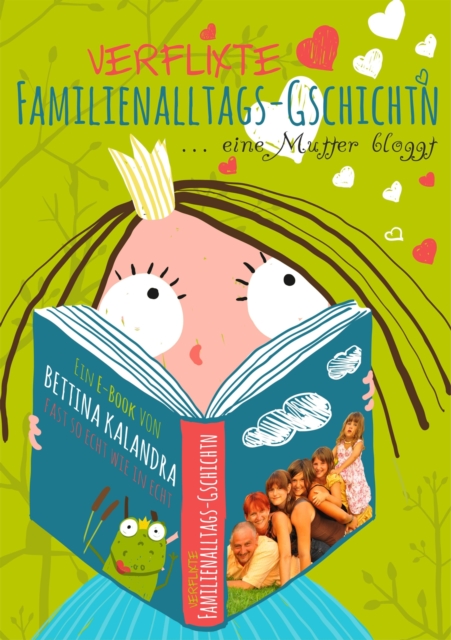 Verflixte Familienalltagsgschichtn