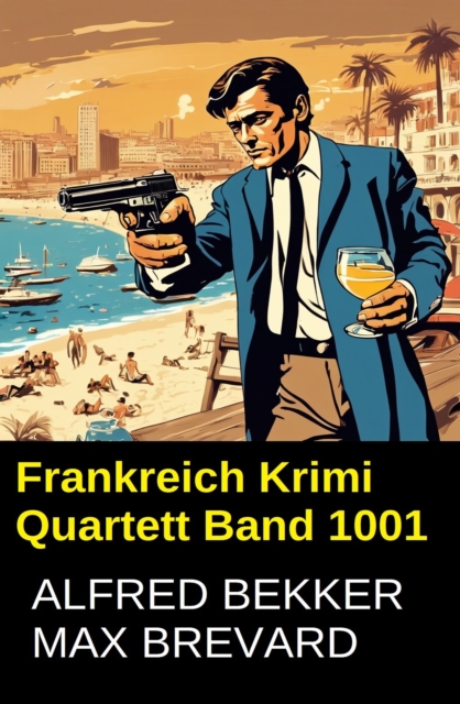 Frankreich Krimi Quartett Band 1001