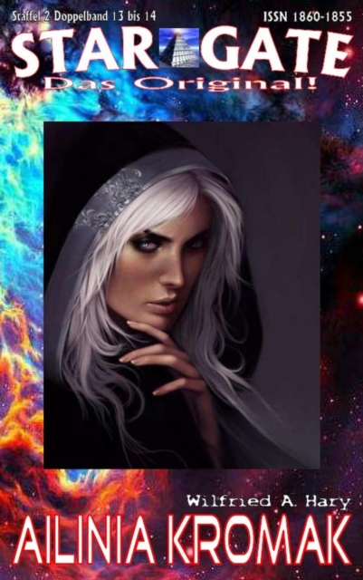 STAR GATE - Staffel 2 - 013-014: Ailinia Kromak