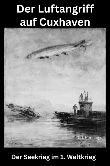 Der Seekrieg im 1. Weltkrieg