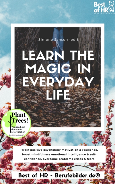 Learn the Magic in Everyday Life