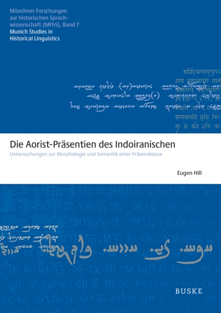 Die Aorist-Prasentien des Indoiranischen