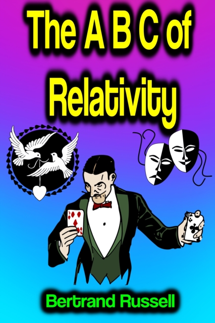 A B C of Relativity