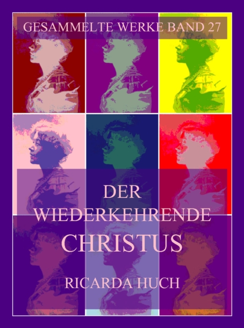 Der wiederkehrende Christus