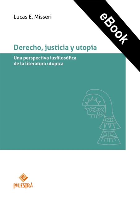 Derecho, justicia y utopía