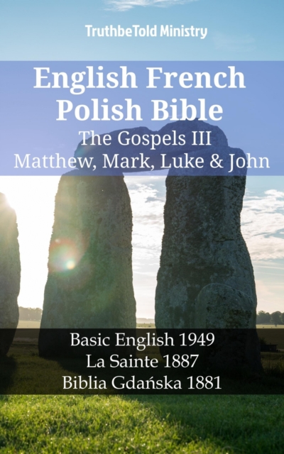 English French Polish Bible - The Gospels III - Matthew, Mark, Luke & John