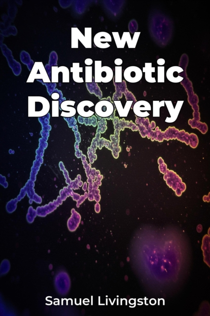 New Antibiotic Discovery