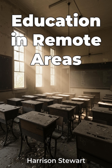 Education in Remote Areas