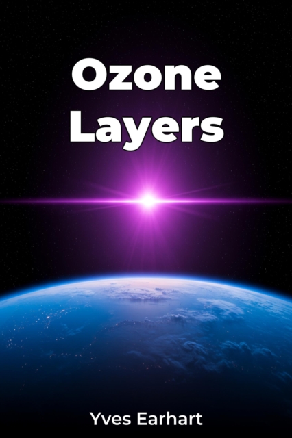 Ozone Layers