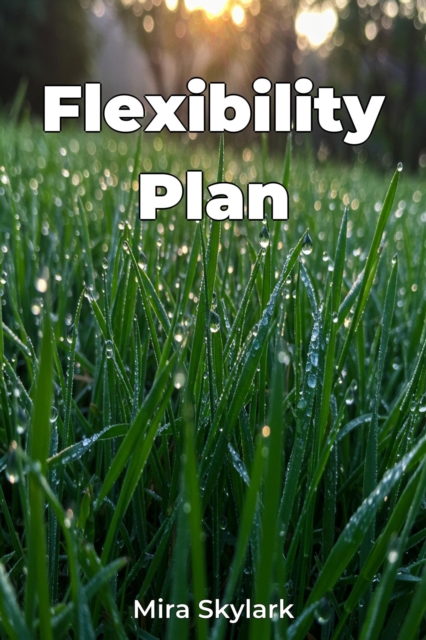 Flexibility Plan
