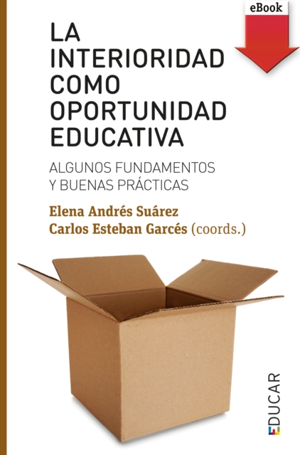 La interioridad como oportunidad educativa