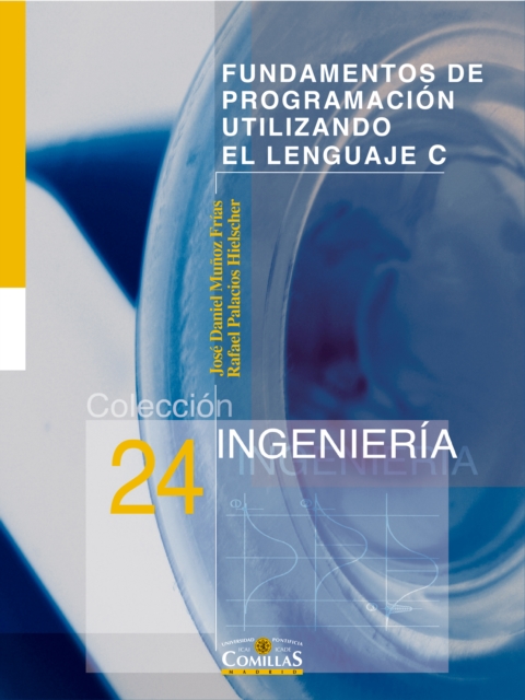 Fundamentos de programación utilizando el lenguaje C