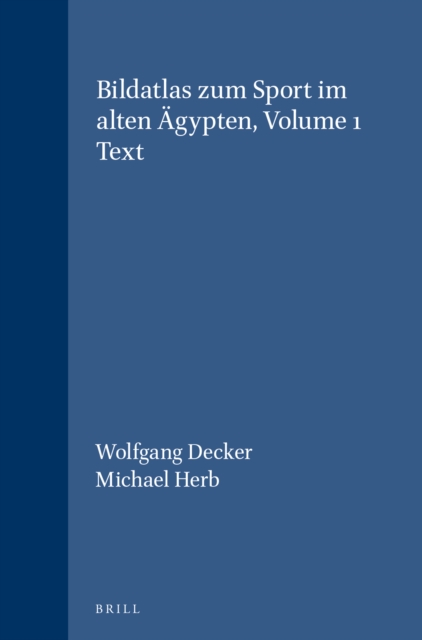 Bildatlas zum Sport im alten Agypten, Teil 1 Text