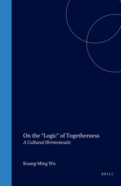 On the &quote;Logic&quote; of Togetherness