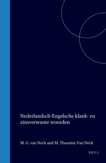 Nederlandsch-Engelsche klank- en zinsverwante woorden