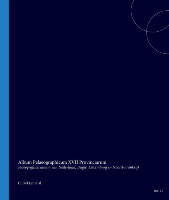 Album Palaeographicum XVII Provinciarum