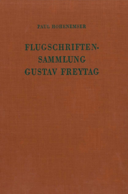 Flugschriften-Sammlung Gustav Freytag