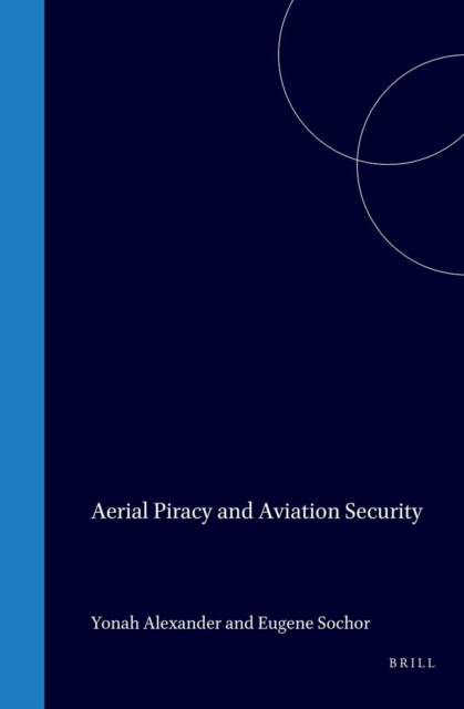 Aerial Piracy and Aviation Security