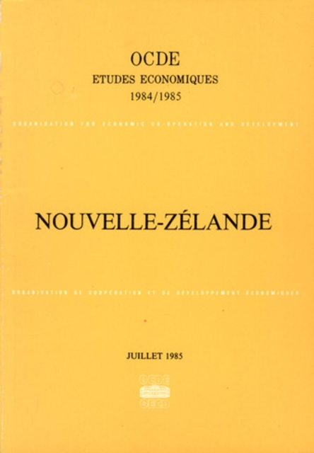 Etudes economiques de l'OCDE : Nouvelle-Zelande 1985