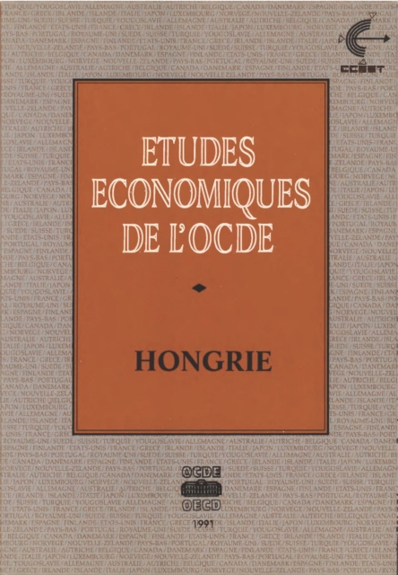 Etudes economiques de l'OCDE : Hongrie 1991