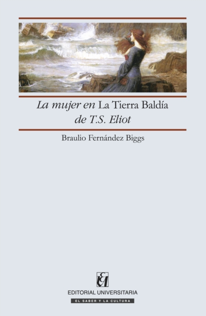 La mujer en la Tierra Baldía de T.S. Eliot