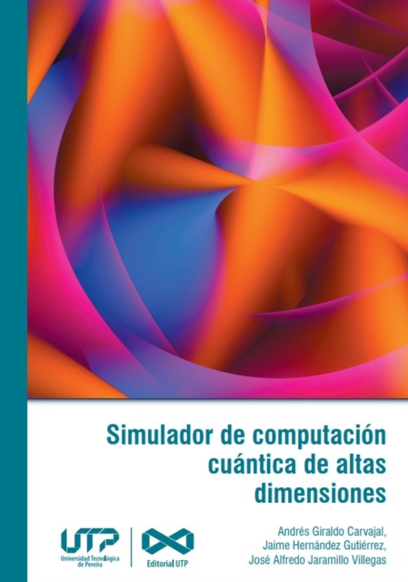 Simulador de computacion cuantica de altas dimensiones