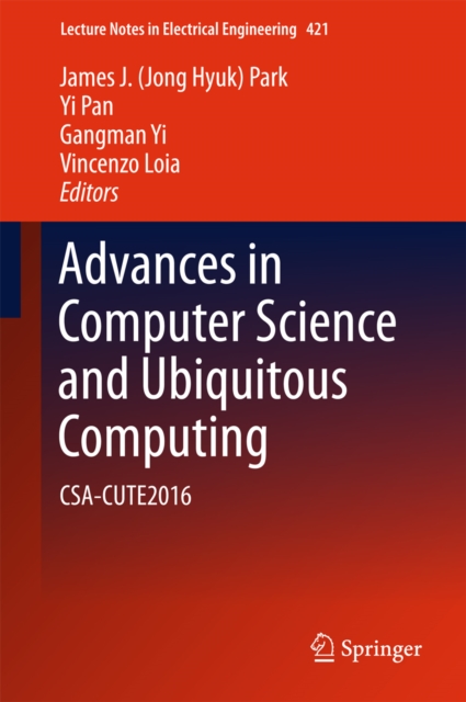 Advances in Computer Science and Ubiquitous Computing