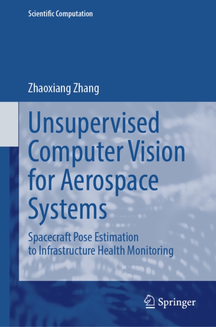 Unsupervised Computer Vision for Aerospace Systems