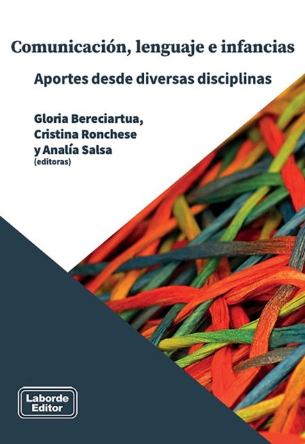 Comunicacion, lenguaje e infancias