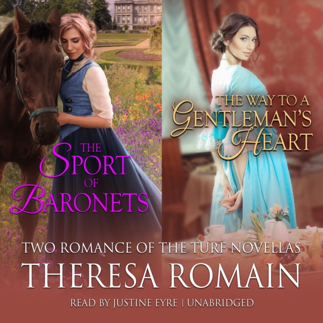 Sport of Baronets & The Way to a Gentleman's Heart
