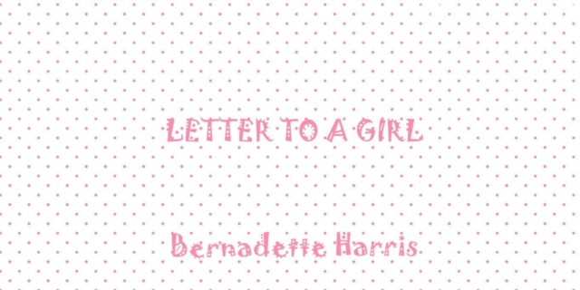 Letter to a Girl