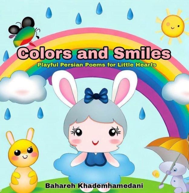 Colors and Smile: Playful Persian Poems for Little Hearts